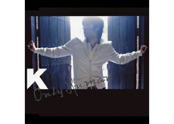 楽天ブックス Only Human K Cd